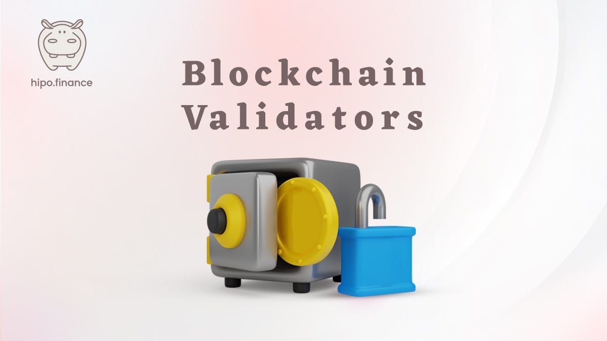 Blockchain validators play a crucial role in network security.
